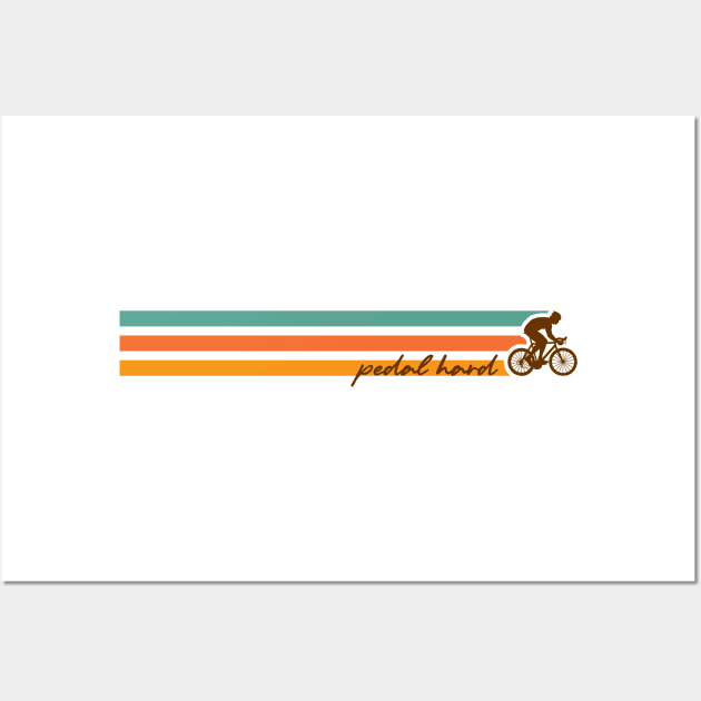 Bike Life Pedal Hard Wall Art by EdSan Designs